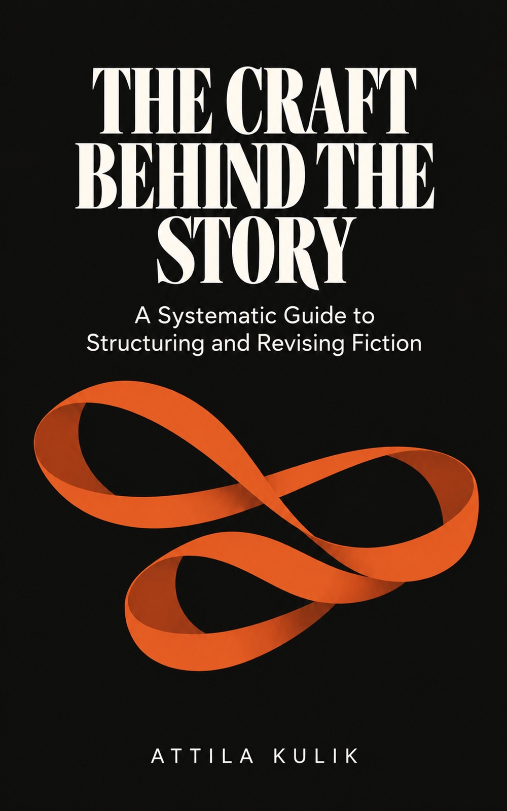 The Craft Behind the Story book cover: white title on black with an orange ribbon motif
